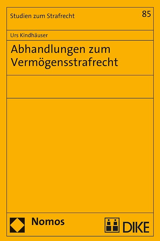 Abhandlungen zum Vermögensstrafrecht