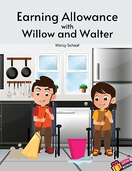 Earning Allowance with Willow and Walter