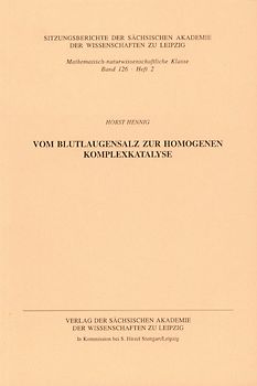 Vom Blutlaugensalz zur homogenen Komplexkatalyse