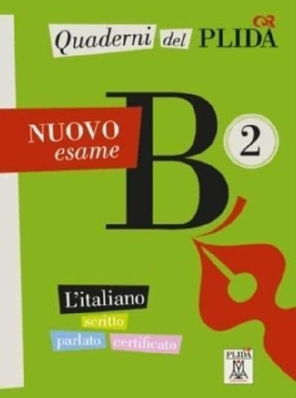 Quaderni del PLIDA Nuovo esame B2 + audio online