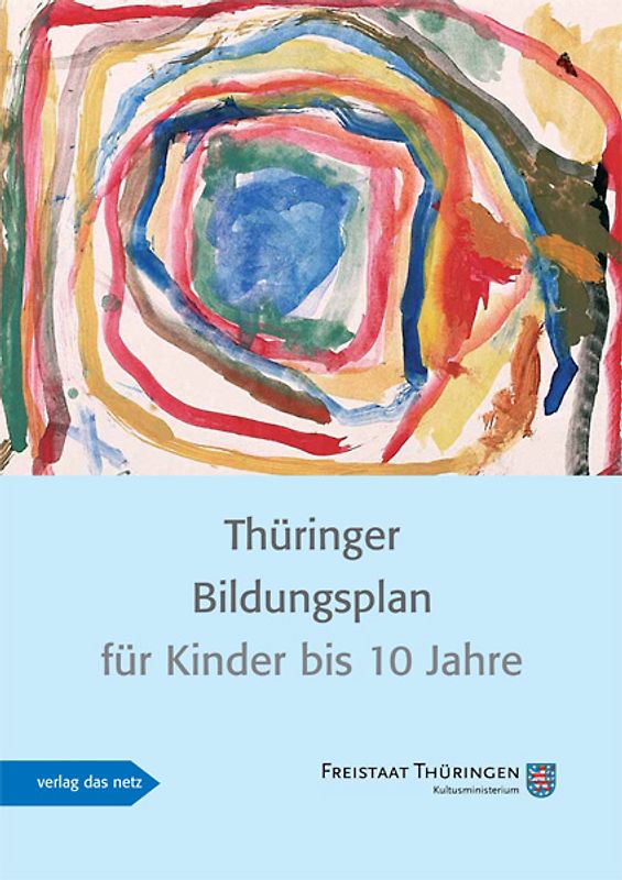 Thüringer Bildungsplan für Kinder bis 10