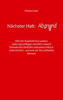 Nächster Halt: Abgrund