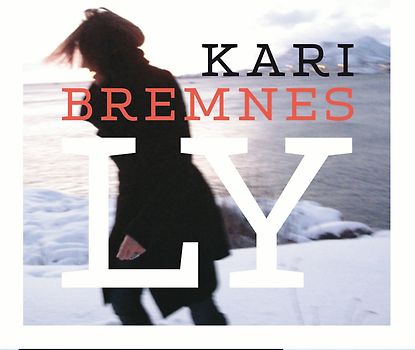 Kari Bremnes - Ly