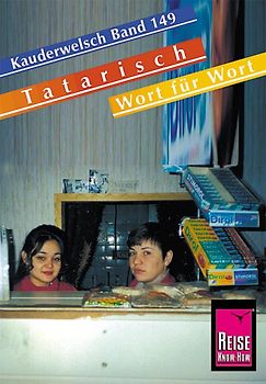 Reise Know-How Sprachführer Tatarisch - Wort für Wort