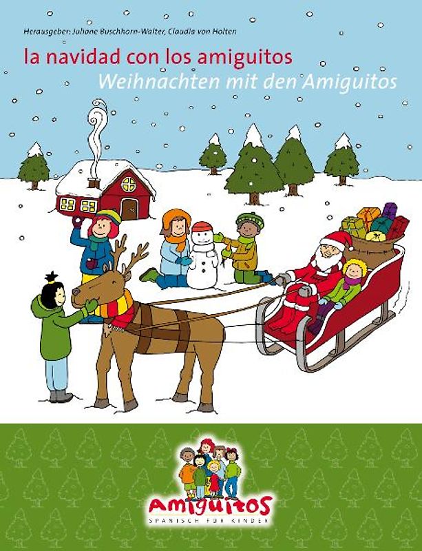 Weihnachten mit den  Amiguitos / la navidad con los amiguitos