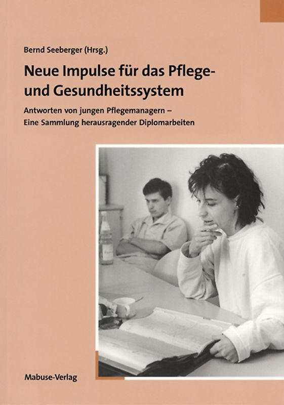 Neue Impulse für das Pflege- und Gesundheitssystem