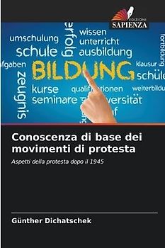 Conoscenza di base dei movimenti di protesta