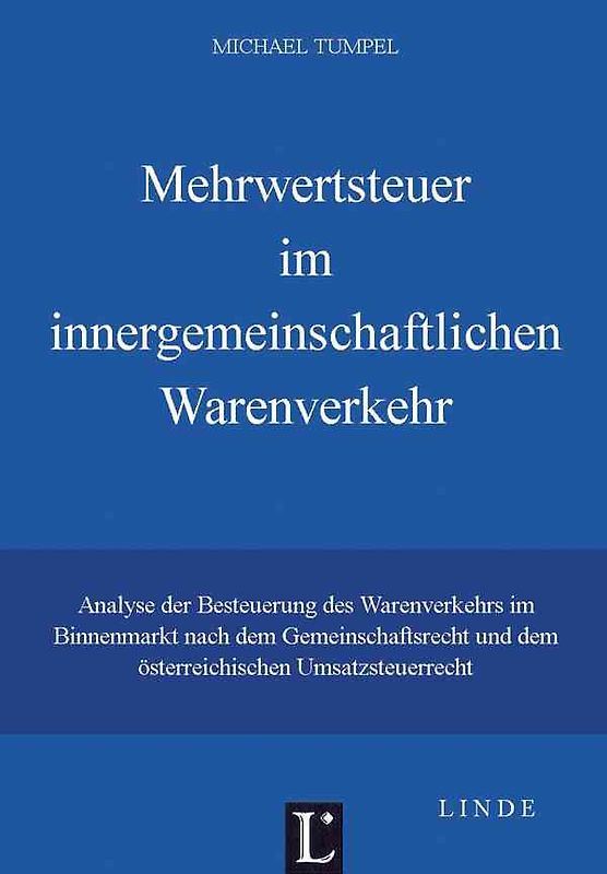 Mehrwertsteuer im innergemeinschaftlichen Warenverkehr