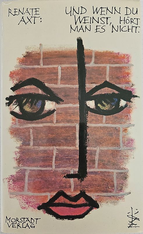 Und wenn Du weinst, hört man es nicht