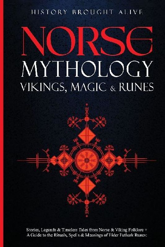 Norse Mythology, Vikings, Magic & Runes