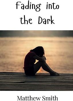 Fading into the Dark