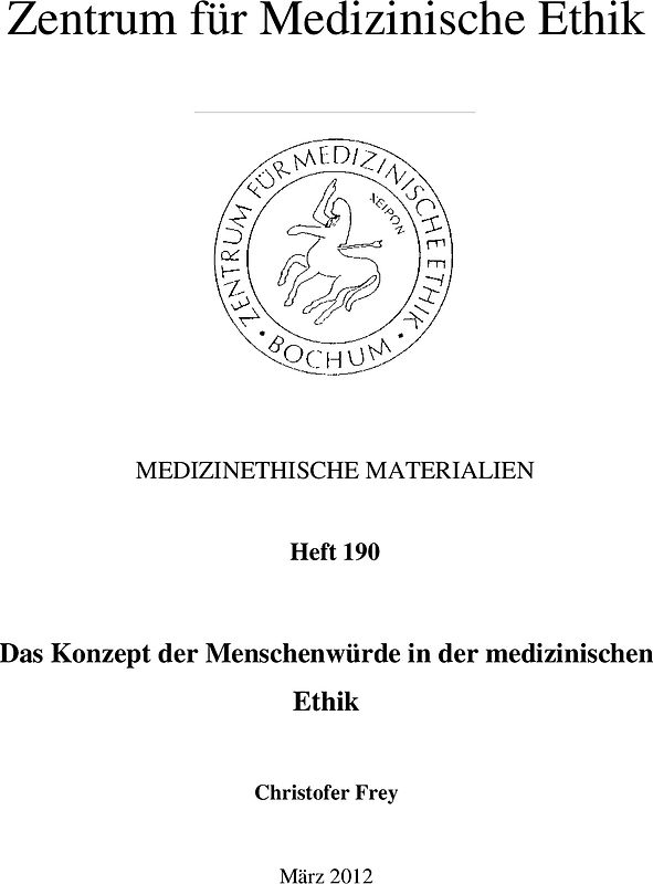 Das Konzept der Menschenwürde in der medizinischen Ethik