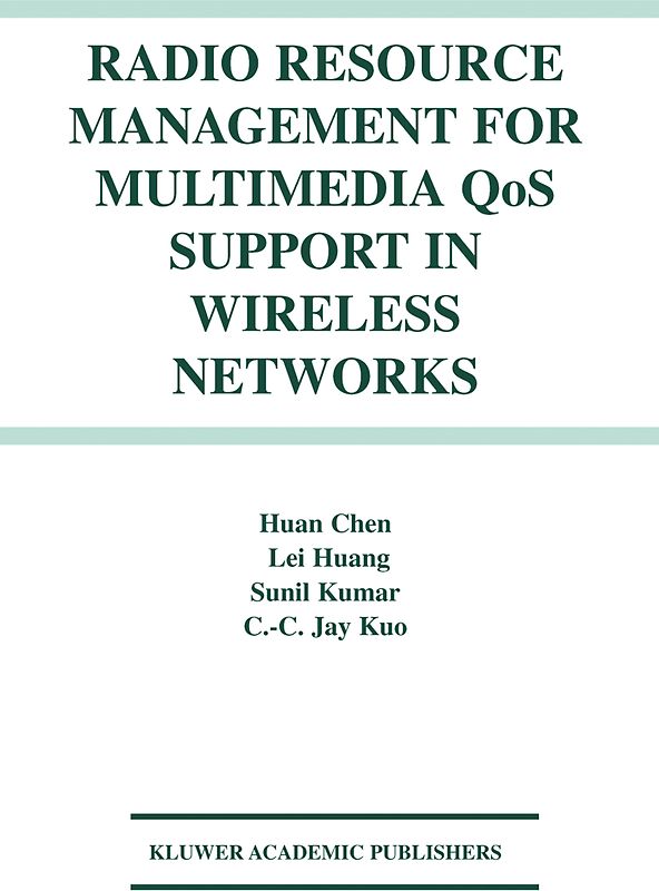 Radio Resource Management for Multimedia QoS Support in Wireless Networks