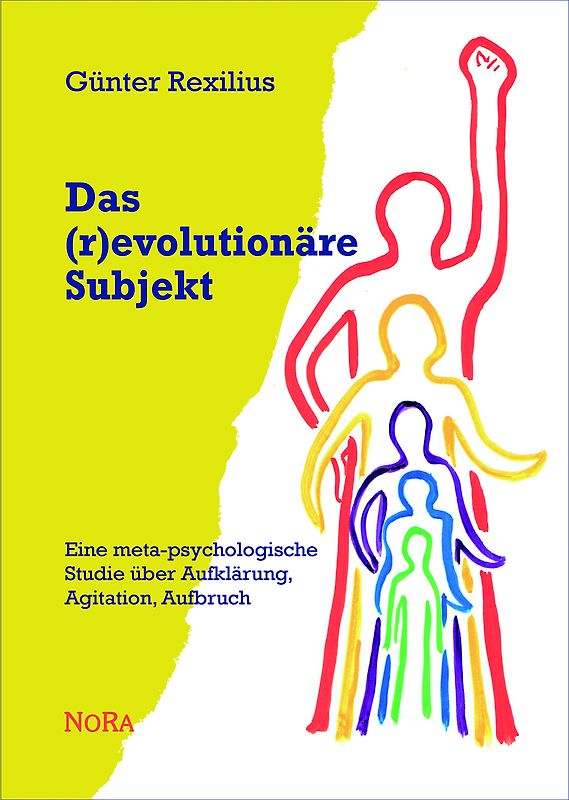Das (r)evolutionäre Subjekt