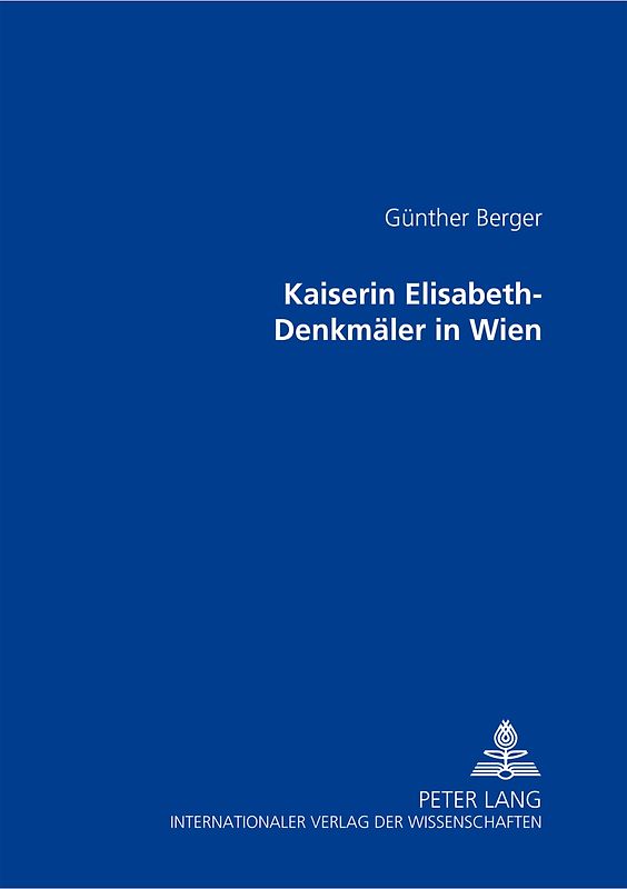 Kaiserin Elisabeth-Denkmäler in Wien