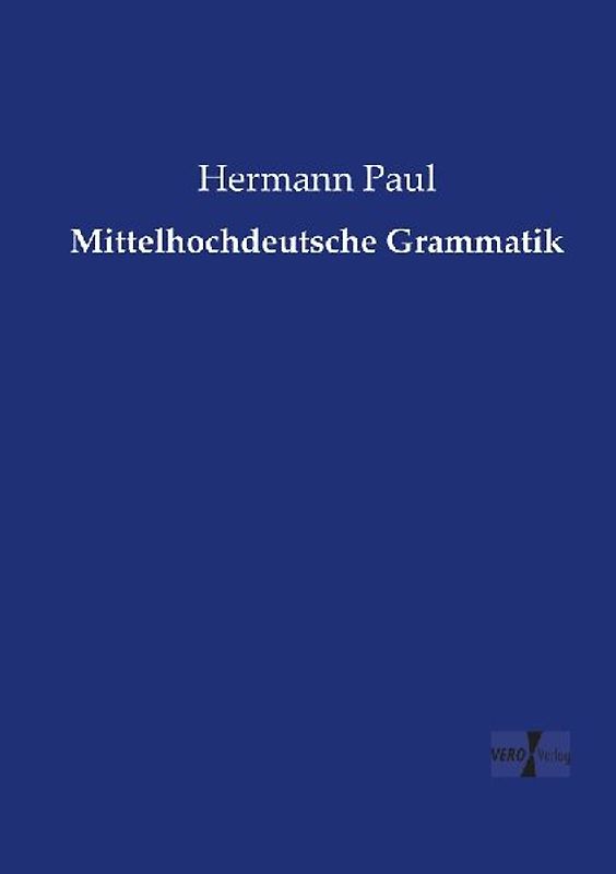 Mittelhochdeutsche Grammatik