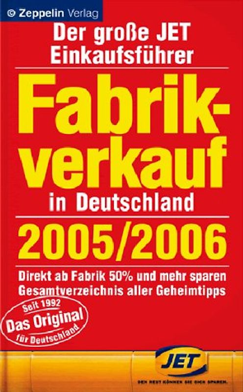 Fabrikverkauf in Deutschland - 2005/2006