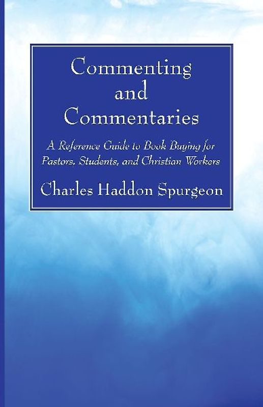 Commenting and Commentaries