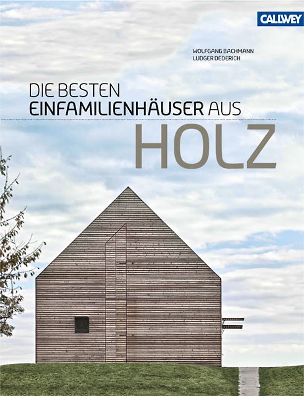 Die besten Einfamilienhäuser aus Holz