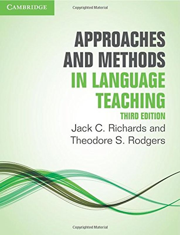 Approaches and Methods in Language Teaching (Cambridge Language Teaching Library) - Rodgers, Theordore S.