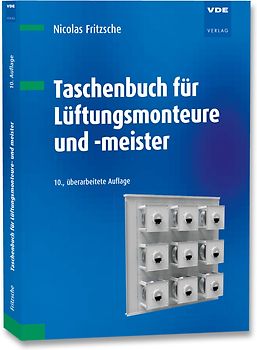 Taschenbuch für Lüftungsmonteure und -meister