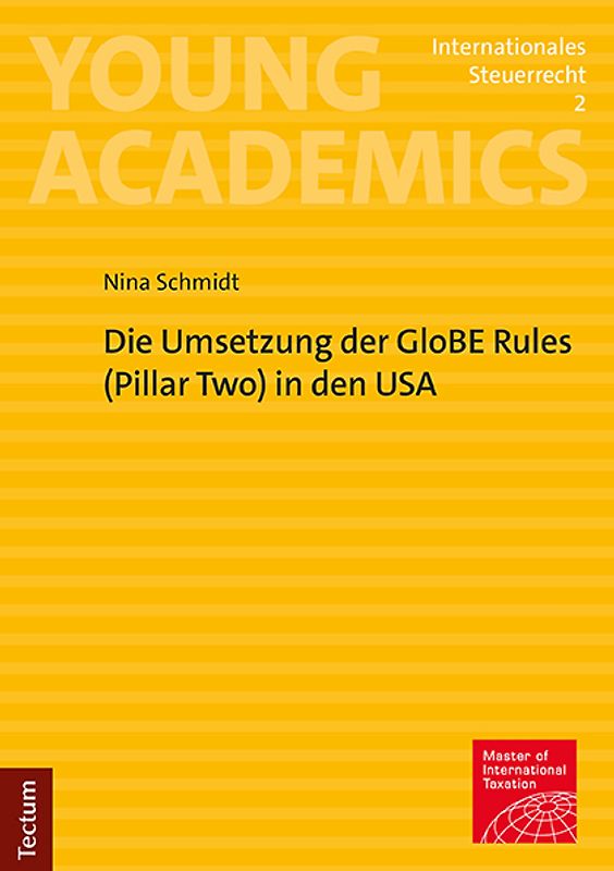 Die Umsetzung der GloBE Rules (Pillar Two) in den USA