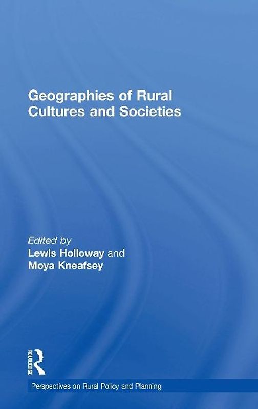 Geographies of Rural Cultures and Societies