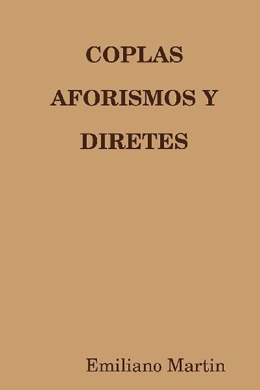 COPLAS AFORISMOS Y DIRETES