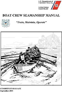 Boat Crew Seamanship Manual