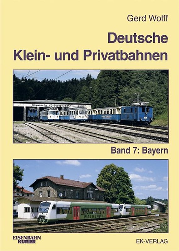 Deutsche Klein- und Privatbahnen. Bayern