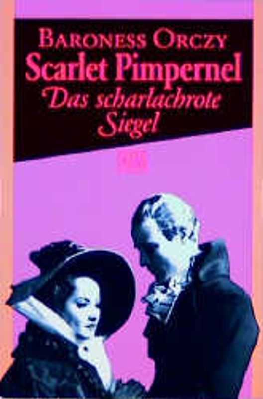 Scarlet Pimpernel /Das scharlachrote Siegel