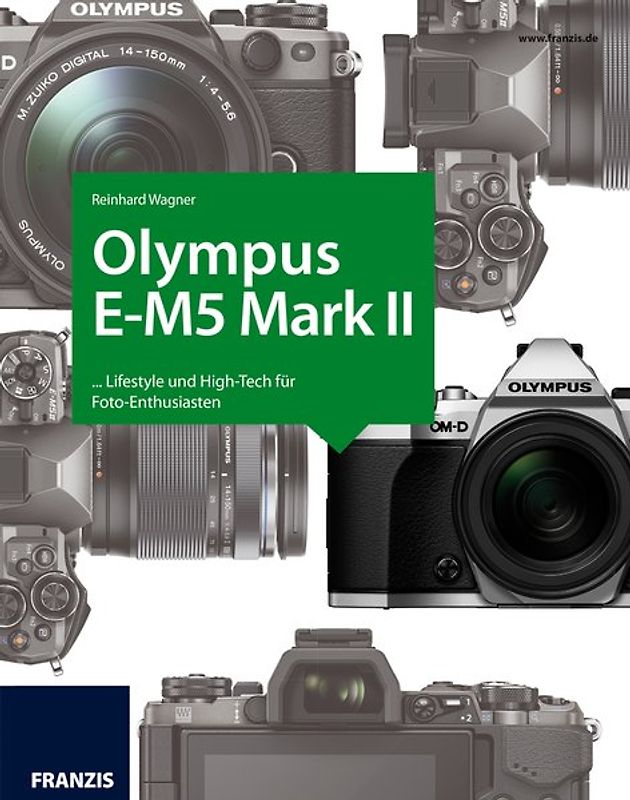 Kamerabuch Olympus OM-D E-M5 Mark II