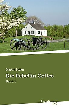 Die Rebellin Gottes