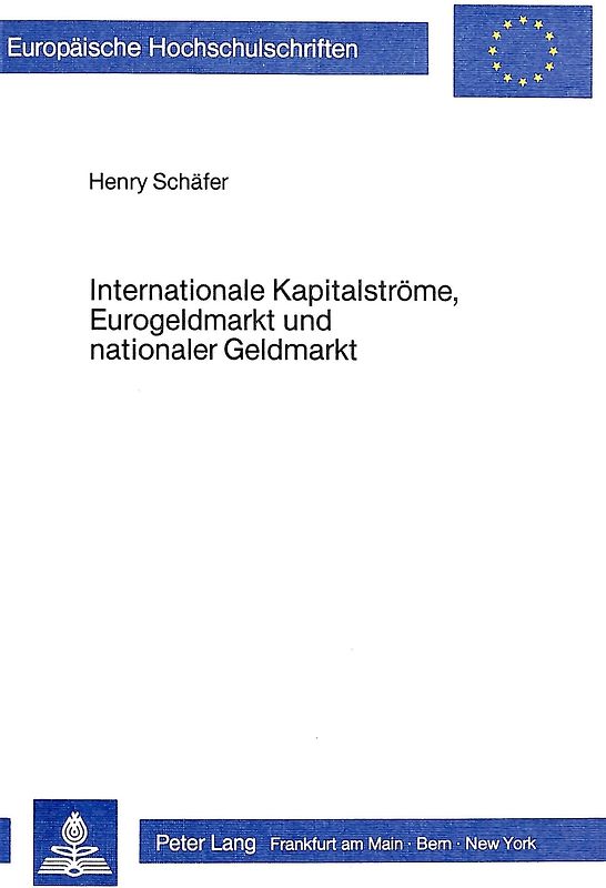 Internationale Kapitalströme, Eurogeldmarkt und nationaler Geldmarkt