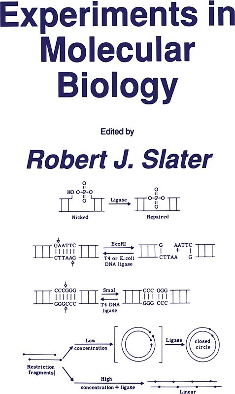 Experiments in Molecular Biology