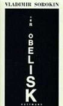 Der Obelisk. Erzählungen: Saisoneröffnung - Die Landpartie - Der erste Subbotnik - Die Geologen - Auf der Durchreise - Der Ruf zum Direktor - Die Freistunde - Sergej Andreevic - Der Obelisk - Der Eichelsturz - Der Wettbewerb - Ein konstruktiver Vorschlag - Die Gedenkrede - Das Denkmal - Die Sitzung des Gewerkschaftskomitees - Der Tabaksbeutel - Vorfall auf der Strasse - Morphophobie