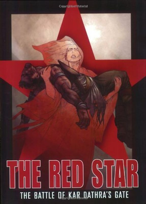 Red Star Volume 1: Battle of Kar Dathras Gate: Battle of Kar Dathras Gate v. 1