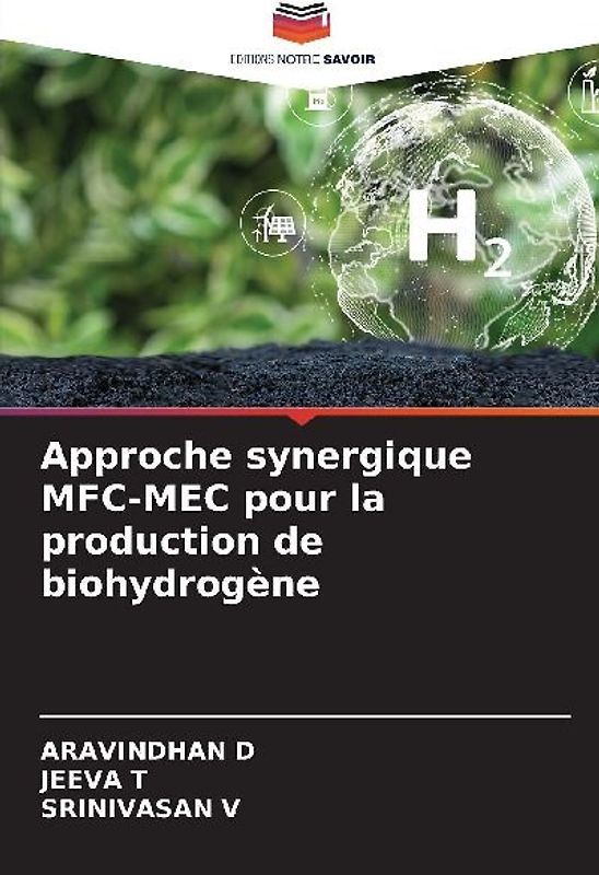 Approche synergique MFC-MEC pour la production de biohydrogène