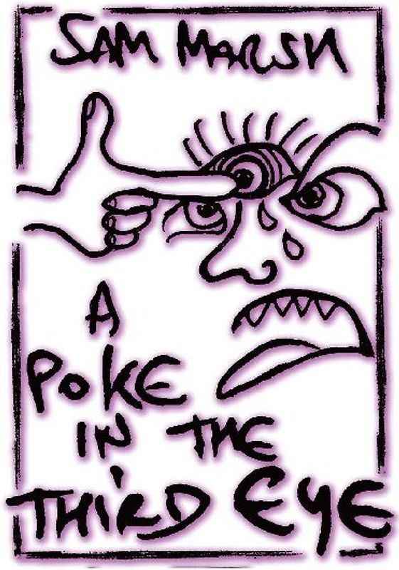 A Poke In The Third Eye