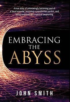 Embracing the Abyss