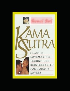Kama Sutra The Love Making Techniques: Kama Sutra The Love Making Techniques For All