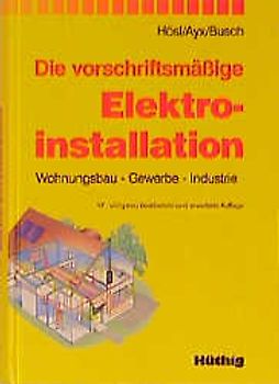 Die vorschriftsmässige Elektroinstallation