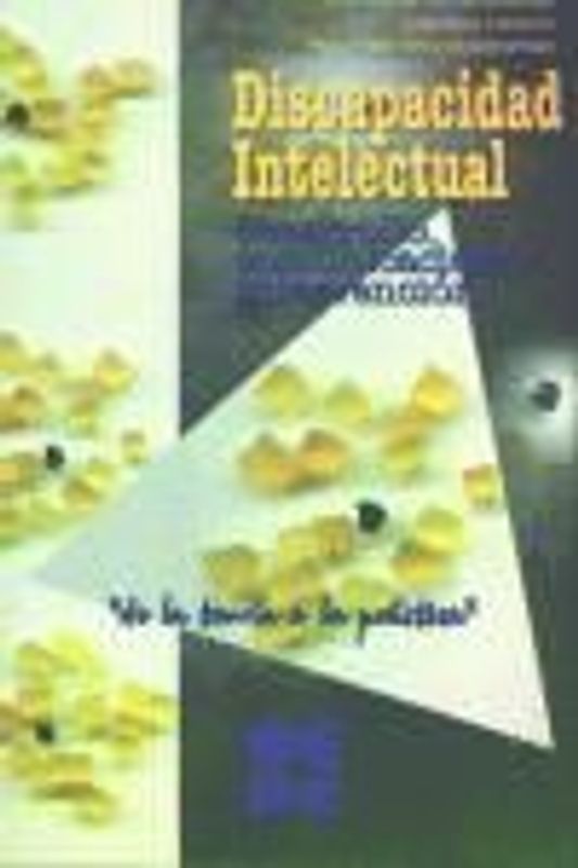 Discapacidad intelectual : desarrollo, comunicación e intervención