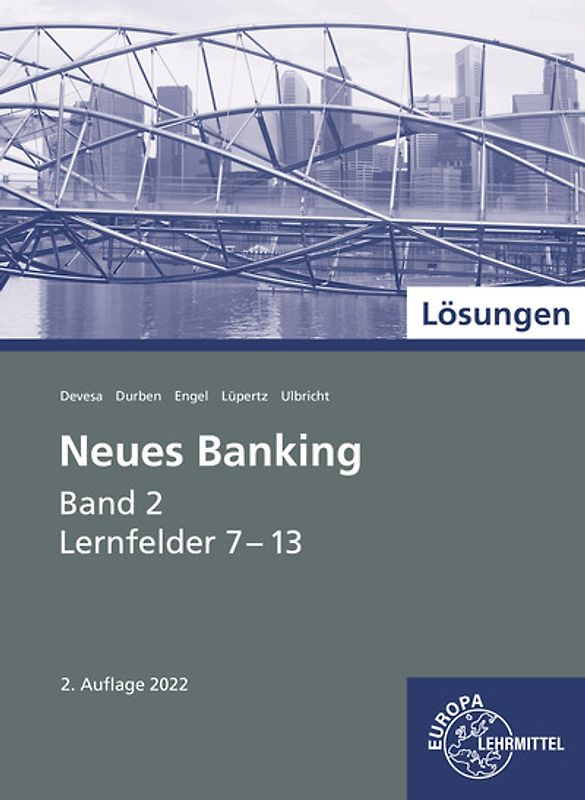 Lösungen zu 71015 Neues Banking Band 2 Lernfelder 7-13