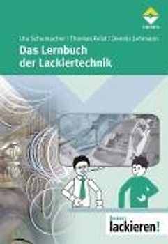 Das Lernbuch der Lackiertechnik