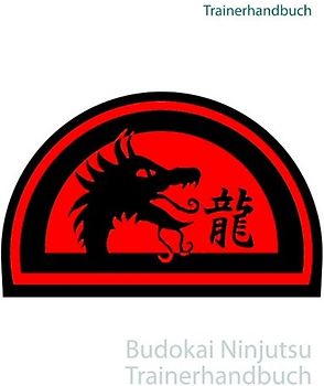 Budokai Ninjutsu Trainerhandbuch