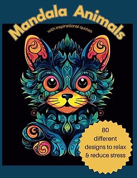 Mandala Animals: with Inspirational Quotes