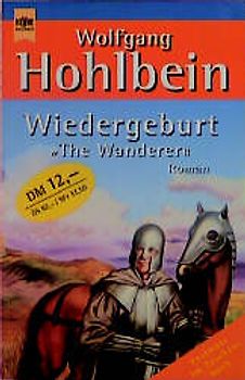 Wiedergeburt - The Wanderer. Roman