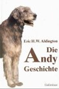 Die Andy Geschichte. Eine Erzählung