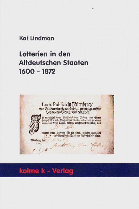 Lotterien in den Altdeutschen Staaten 1600 - 1872